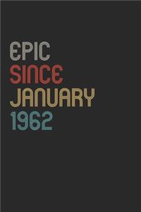 Epic Since 1962 January Notebook Birthday Gift