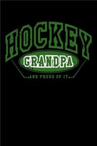 Hockey Grandpa And Proud Of It