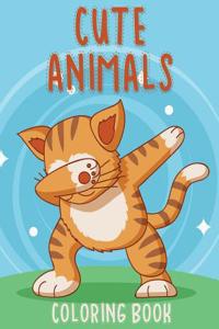 Cute Animals Coloring Book: Fun and Relaxing Coloring Pages for Cute Animal Lovers