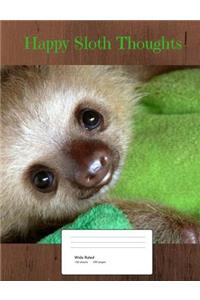 Happy Sloth Thoughts (Vol. 8)