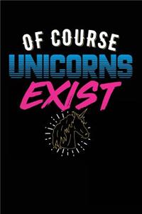 Of Course Unicorns Exist