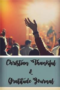 Christian Thankful & Gratitude Journal