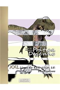Prática Desenho - XXL Livro de Exercícios 15