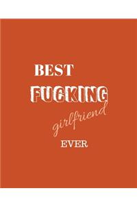 Best Fucking Girlfriend Ever