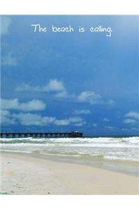 The Beach Is Calling - A Notebook.