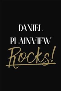 Daniel Plainview Rocks!