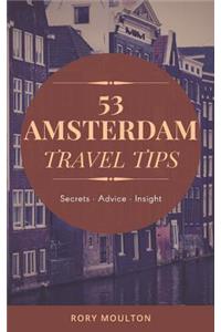 53 Amsterdam Travel Tips