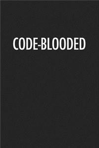Code-Blooded