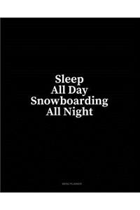 Sleep All Day Snowboarding All Night: Menu Planner