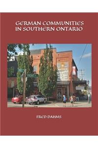 German Communities in Southern Ontario