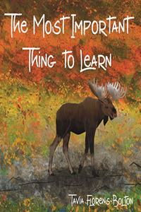 The Most Important Thing to Learn