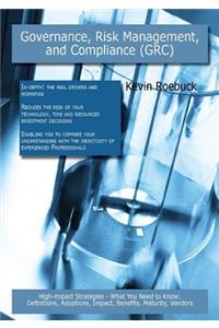 Governance, Risk Management, and Compliance (Grc)