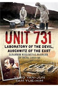 Unit 731 - Laboratory of the Devil