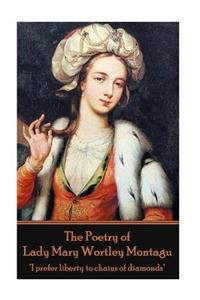 Poetry of Lady Mary Wortley Montagu