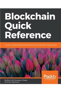 Blockchain Quick Reference