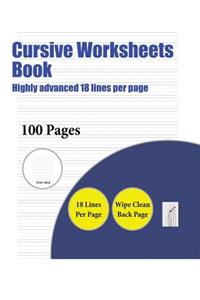 Cursive Worksheets Book (Highly advanced 18 lines per page)