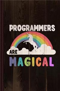 Programmers Are Magical Journal Notebook