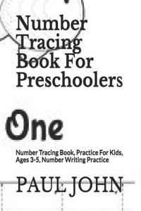 Number Tracing Book For Preschoolers