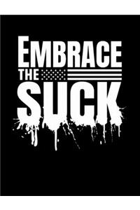 Embrace the Suck