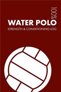 Water Polo Strength and Conditioning Log