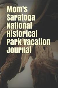 Mom's Saratoga National Historical Park Vacation Journal