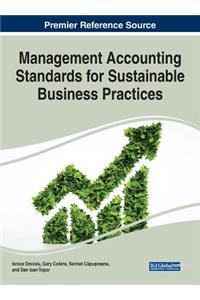 Management Accounting Standards for Sustainable Business Practices