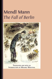 Mendl Mann's 'The Fall of Berlin'