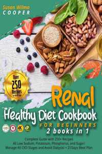Renal Healthy Diet Cookbook for Beginners