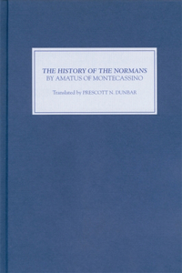 History of the Normans by Amatus of Montecassino