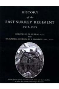 History of the East Surrey Regiment Volumes II (1914-1917) and III (1917-1919)