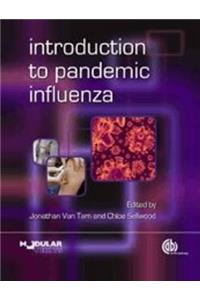 Introduction to Pandemic Influenza