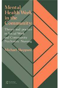 Mental Health Work In The Community