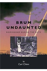 Brum Undaunted