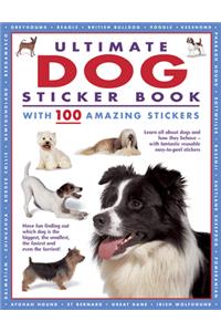 Ultimate Dog Sticker Book with 100 Amazing Stickers