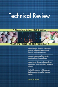 Technical Review A Complete Guide - 2020 Edition