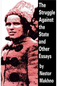 Struggle Against the State and Other Essays