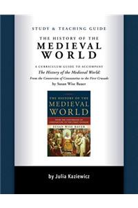 Study and Teaching Guide: The History of the Medieval World