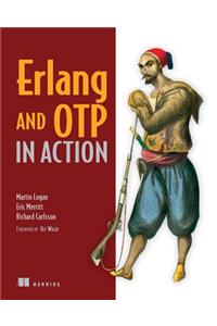 Erlang and OTP in Action