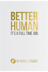 Better Human