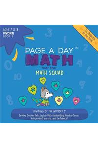 Page a Day Math Division Book 7: Dividing by 7