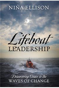 Lifeboat Leadership