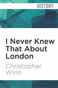 I Never Knew That about London