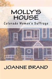 Molly's House