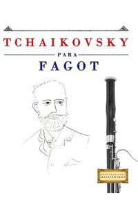 Tchaikovsky Para Fagot