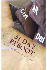 31 Day Reboot