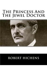 The Princess And The Jewel Doctor