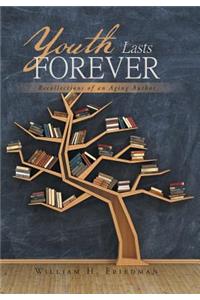 Youth Lasts Forever