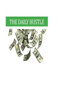 The Daily Hustle