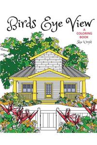 Birds Eye View Coloring Book