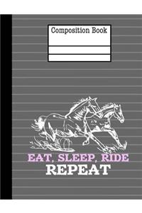 Horses - Eat Sleep Ride Repeat Composition Notebook - 4x4 Quad Ruled